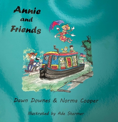 Annie and Friends