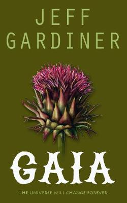 Gaia: The Gaia Trilogy