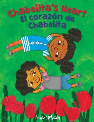 Chabelita's Heart: El corazón de Chabelita