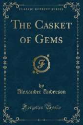 The Casket of Gems (Classic Reprint)