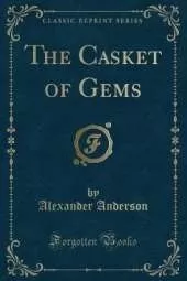 The Casket of Gems (Classic Reprint)