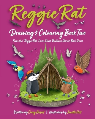 Reggie Rat Drawing & Colouring Book 2: From the Reggie Rat Seven Short Bedtime Stories Books 3 & 4
