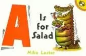 A is for Salad