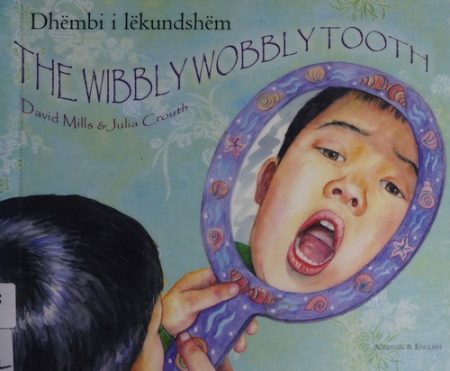 The Wibbly Wobbly Tooth in Albanian and English