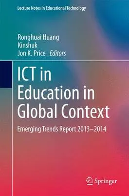 ICT in Education in Global Context: Emerging Trends Report 2013-2014