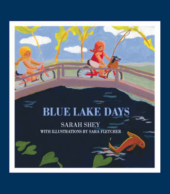 Blue Lake Days