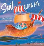 Sail With Me: I Love You to the Sea and Beyond (Mother and Daughter Edition)