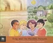Ting and the Possible Futures