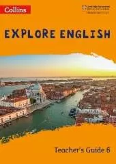 Explore English Teacher’s Guide: Stage 6