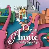 Octo-Annie: Home-Help Super Star