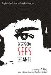 Everybody Sees The Ants