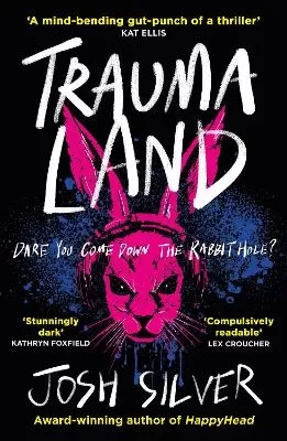 Traumaland: An Observer children's book of the year