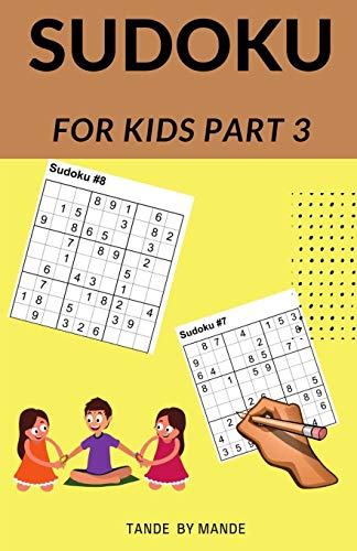 Sudoku for Kids 3: For Kids 3