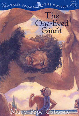 The One-eyed Giant: Tales from the Odyssey, Book 1