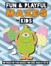 Fun and Playful Mazes for Kids: (Ages 4-8) Maze Activity Workbook