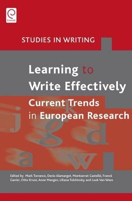 Learning to Write Effectively: Current Trends in European Research
