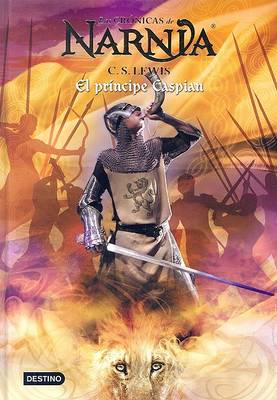 El Principe Caspian: Las Cronicas De Narnia