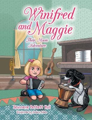 Winifred and Maggie: Their Music Adventure