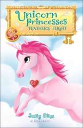 Unicorn Princesses 8: Feather's Flight