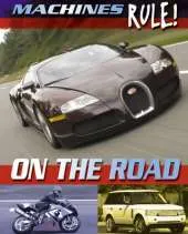 Machines Rule: On the Road