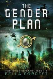 The Gender Game 6: The Gender Plan