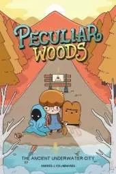 Peculiar Woods: The Ancient Underwater City