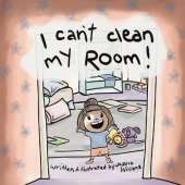 I Can't Clean My Room