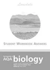 The Essentials of GCSE AQA Biology Workbook Answers