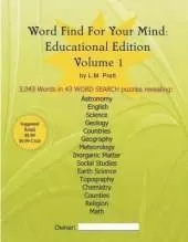 Word Find For Your Mind: Educational Edition