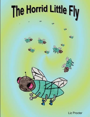 The Horrid Little Fly