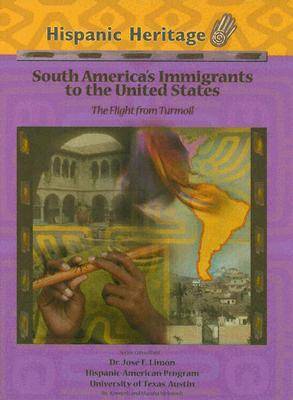 South America's Immigrants to the United States: The Flight from Turmoil