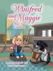 Winifred and Maggie: Their Music Adventure