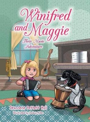 Winifred and Maggie: Their Music Adventure