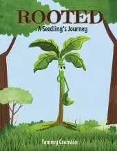 Rooted: A Seedling's Journey