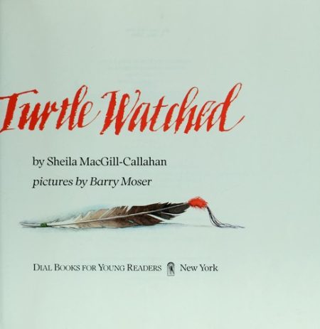 Macgill-Callahan : and Still Turtle (Trade Edn)