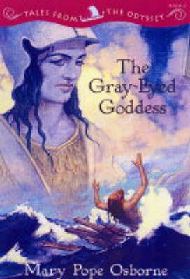 The Gray-eyed Goddess: Tales from the Odyssey, Book 4