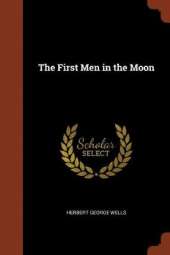 The First Men in the Moon