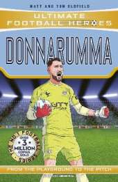 Ultimate Football Heroes: Donnarumma (Super Stoppers): Collect them all!