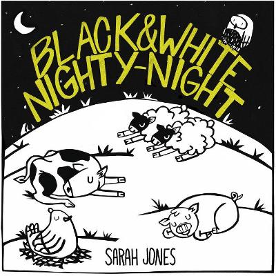 Black and White Nighty-Night