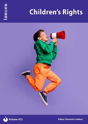 Children's Rights: Issues PSHE & RSE Resources for Key Stage 3 & 4