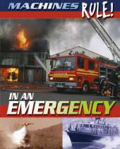 Machines Rule: In an Emergency