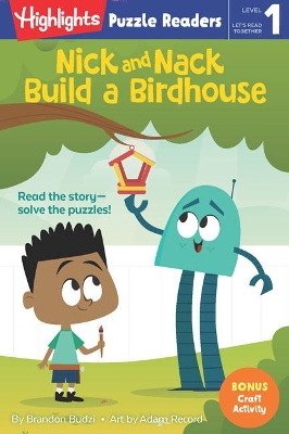 Nick and Nack Build a Birdhouse