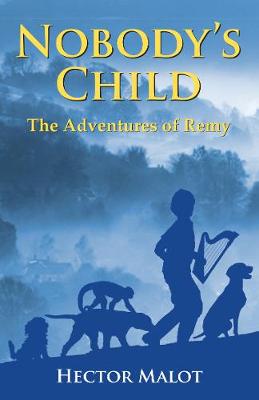 Nobody's Child: The Adventures of Remy