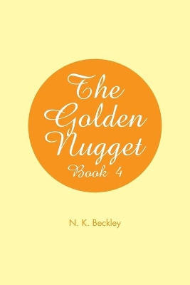 The Golden Nugget: Book 4