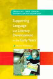 Supporting Language and Literacy Development in the Early Years