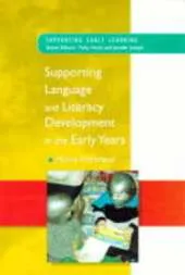 Supporting Language and Literacy Development in the Early Years