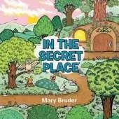 In the Secret Place