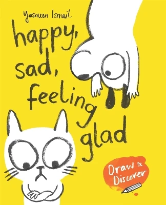 Happy, Sad, Feeling Glad: Draw & Discover