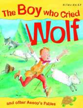 The Boy Who Cried Wolf