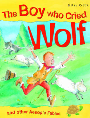 The Boy Who Cried Wolf
